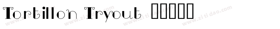 Tortillon Tryout字体转换